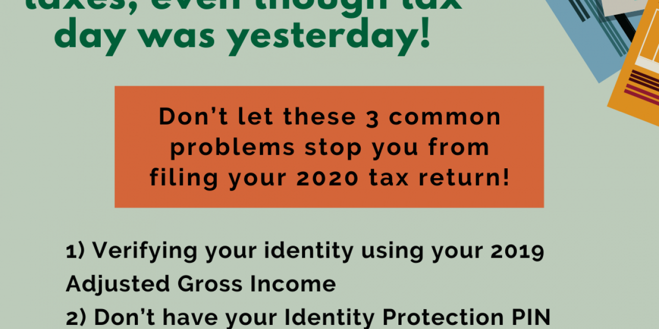 Don't Let Common Problems Stop You From Filing Your Taxes ...